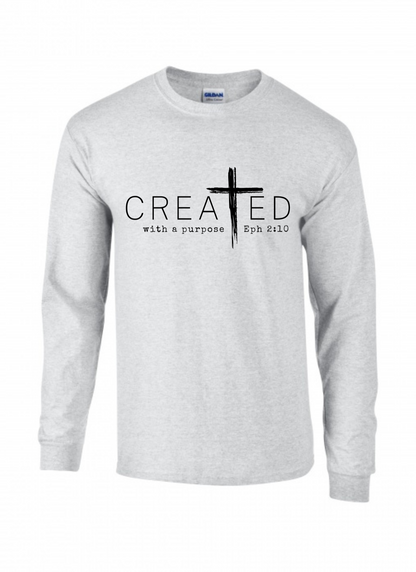 CREATED WITH A PURPOSE LONG SLEEVE SHIRT
